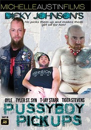 Dicky Johnson's Pussyboy Pickups