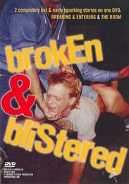 Broken &amp; Blistered
