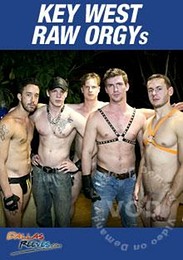 Key West RAW Orgys