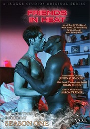 Friends in Heat Ep. 3: Body Heat