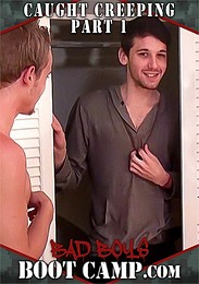 Caught Creeping - Part 1