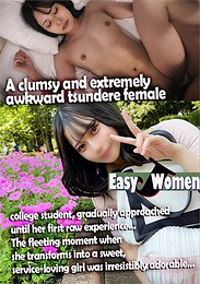 A Clumsy And Extremely Awkward Tsundere Female College Student, Gradually Approached Until Her First Raw Experience... The Fleeting Moment When She Tr