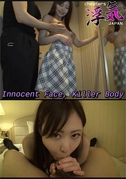 Innocent Face, Killer Body