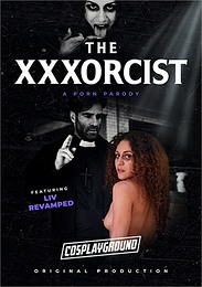 XXXorcist: A Porn Parody, The