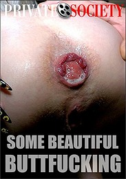Some Beautiful Buttfucking