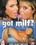 Got MILF? Vorschau