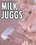 Milk Juggs Vorschau