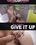 Give It Up Vorschau