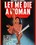 Let Me Die a Woman Vorschau