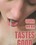 Tastes Good Vorschau