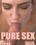 Pure Sex Vorschau