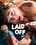 Laid Off Vorschau