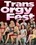 Trans Orgy Fest Vorschau